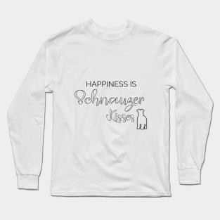 Happiness is Schnauzer Kisses T-Shirt, Schnauzer hoodie, I love Schnauzers Dog, Schnauzer lover gift Long Sleeve T-Shirt